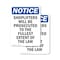 Signmission Shoplifters Will Be Prosecuted OSHA Notice Sign, Plastic, 7in W x 10in L, 2PK OS-2PACK-NS-P-710-V-16581 - alternate 1